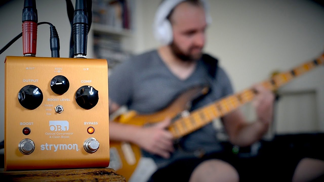 STRYMON OB1 Bass Compressor - YouTube