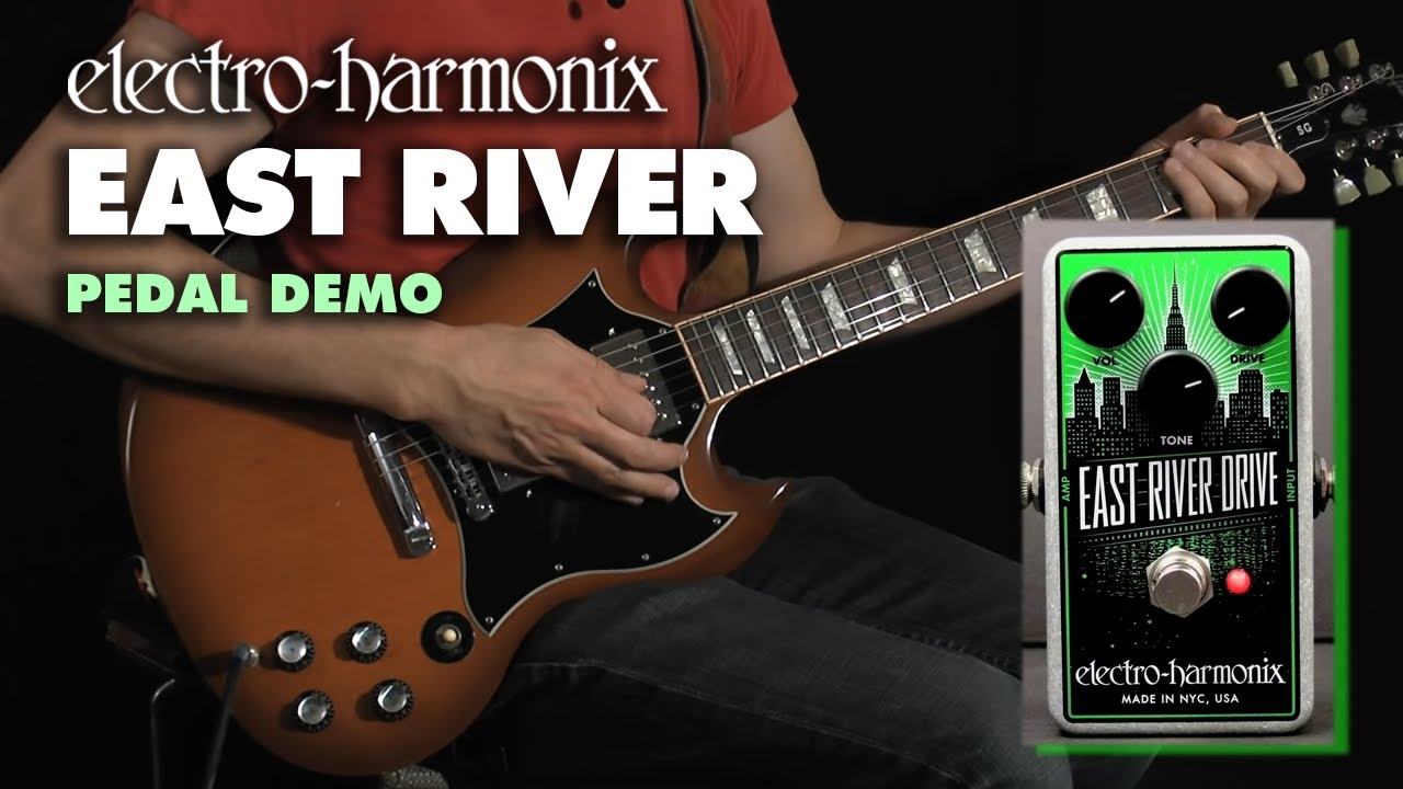 ELECTRO-HARMONIX / EAST RIVER DRIVE / ギター用エフェクター