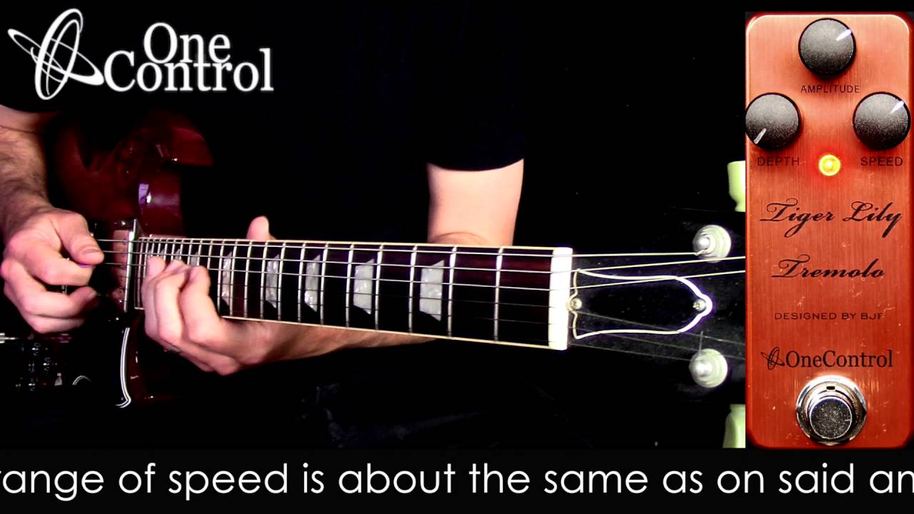 One Control TIGER LILY TREMOLO – OneControl