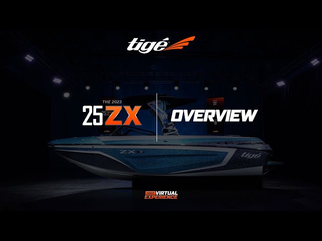 25ZX Overview | 2023 Tige Boats Virtual Experience - YouTube
