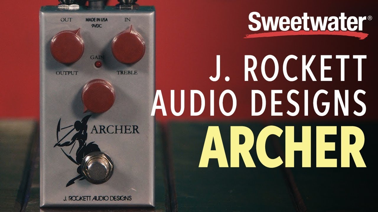 J. Rockett Audio Designs Archer Overdrive Pedal Demo - YouTube