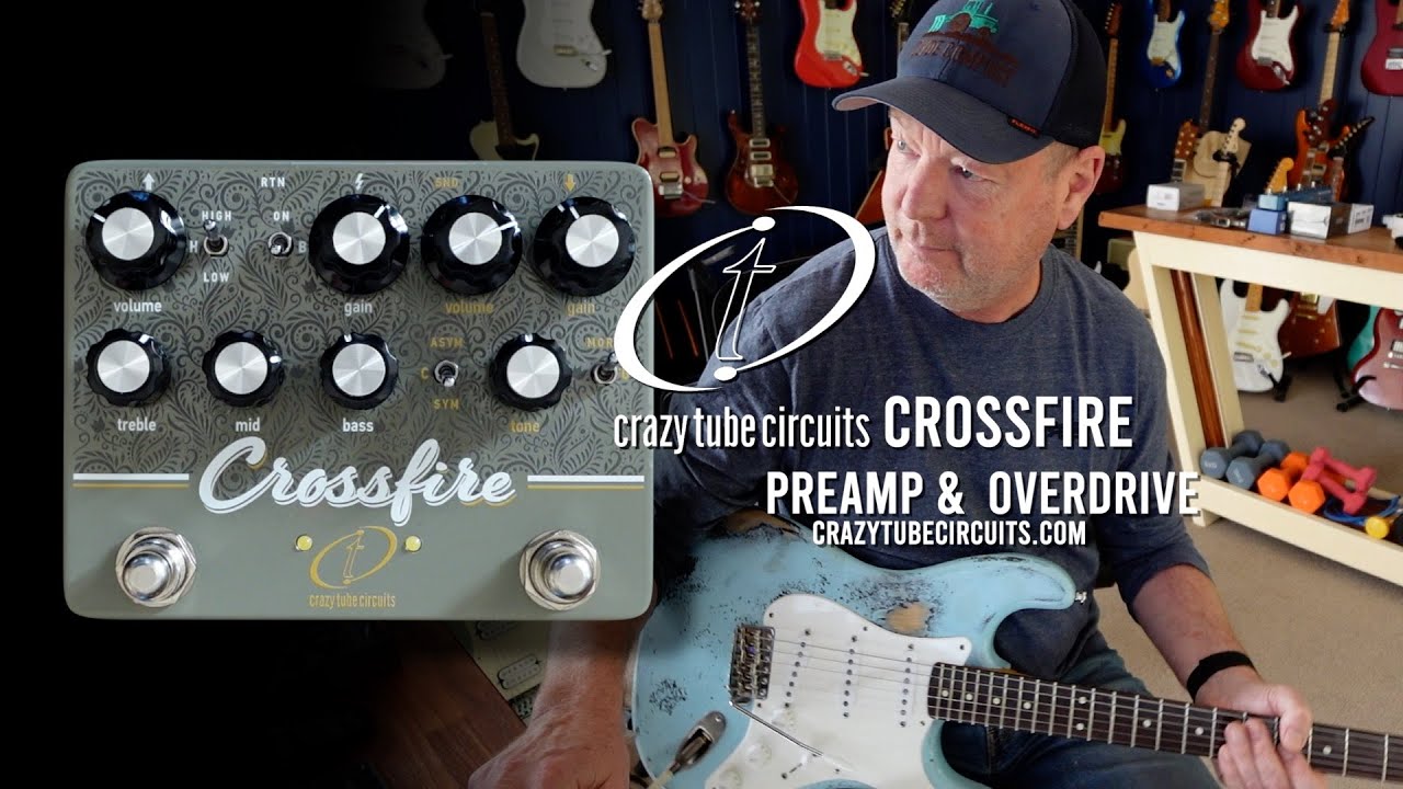 Crossfire — Crazy Tube Circuits