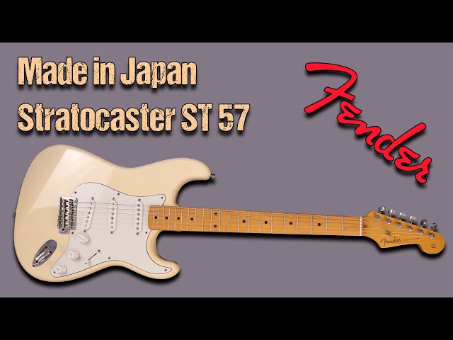 Made in Japan Fender Stratocaster ST57 #fender #fenderstratocaster