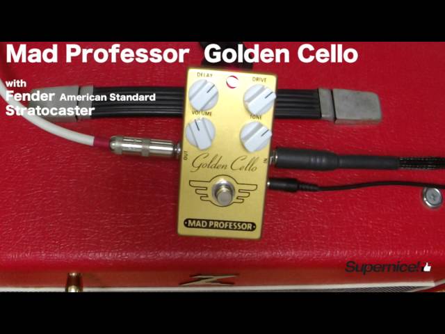 Mad Professor Golden Cello 【Supernice!エフェクター】 - YouTube