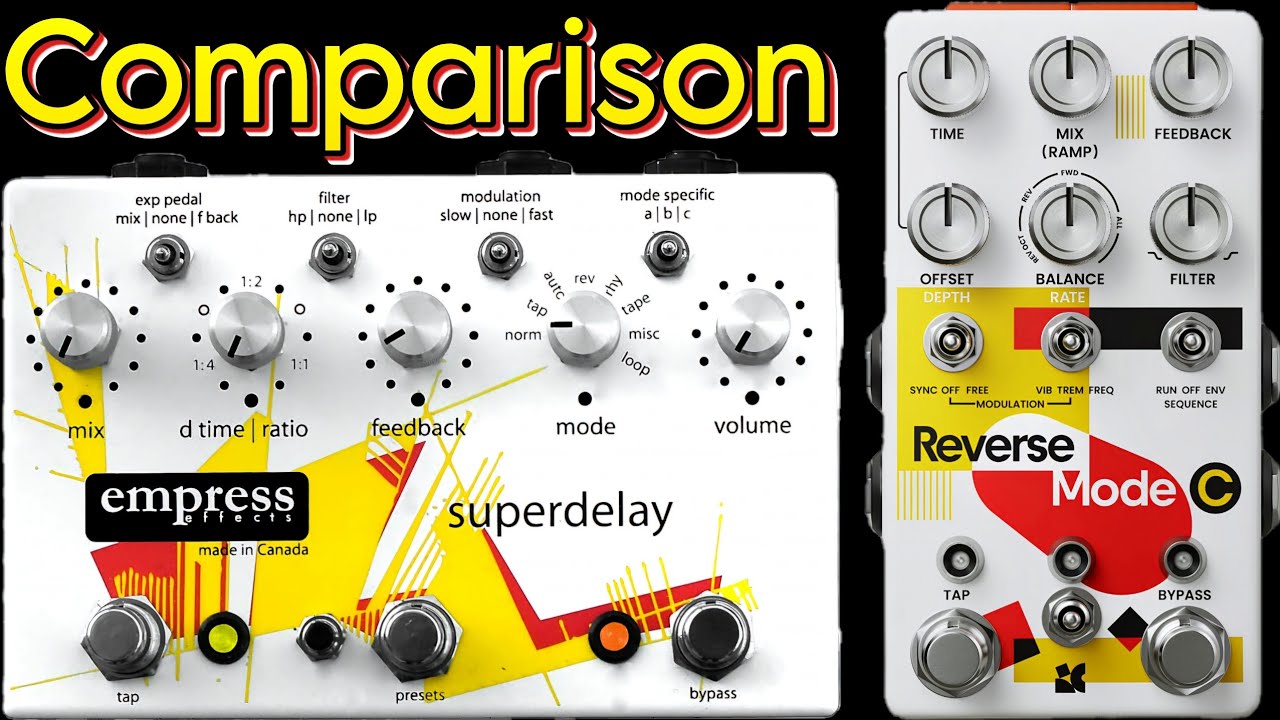 Empress Superdelay vs Chase Bliss Audio Reverse Mode C: a brief