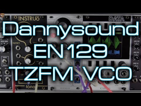 Dannysound EN129 Thru Zero Oscillator (a world of analog tones
