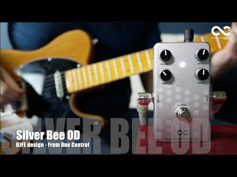 One Control Silver Bee Overdrive - BJFE Design - YouTube
