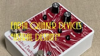 Earth Quaker Devices”Astral Destiny” : 【○八】マルハチBlog