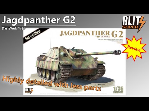 Unboxing ~ Jagdpanther G2- Das Werk SuperBlitz 1/35 Tank Model Kit