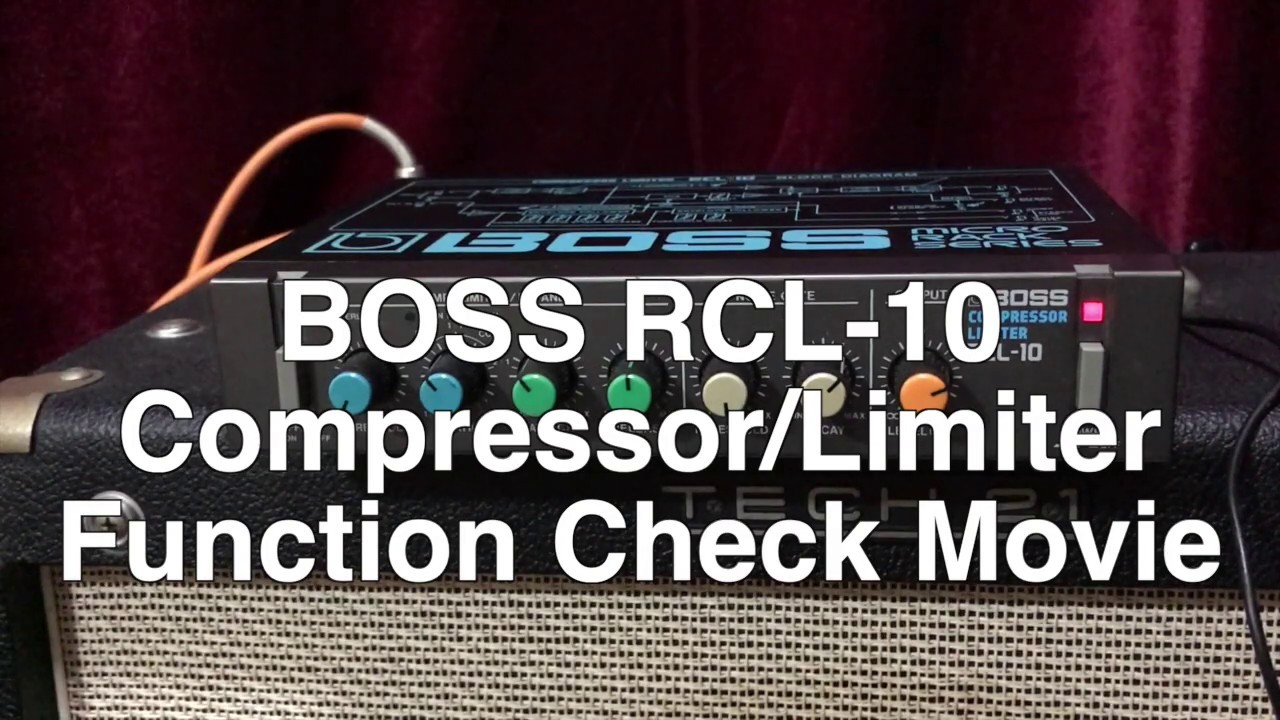 BOSS RCL-10 Compressor Limiter function check video - YouTube