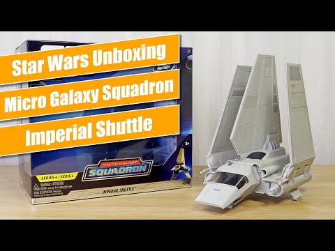 Micro Galaxy Squadron Imperial Shuttle - Star Wars Unboxing - YouTube