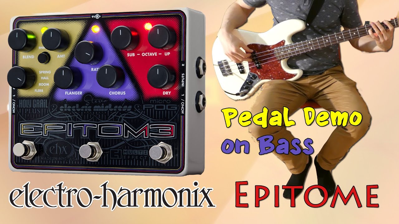 EHX Epitome Pedal Demo for Bass - Want 2 Check Review - YouTube