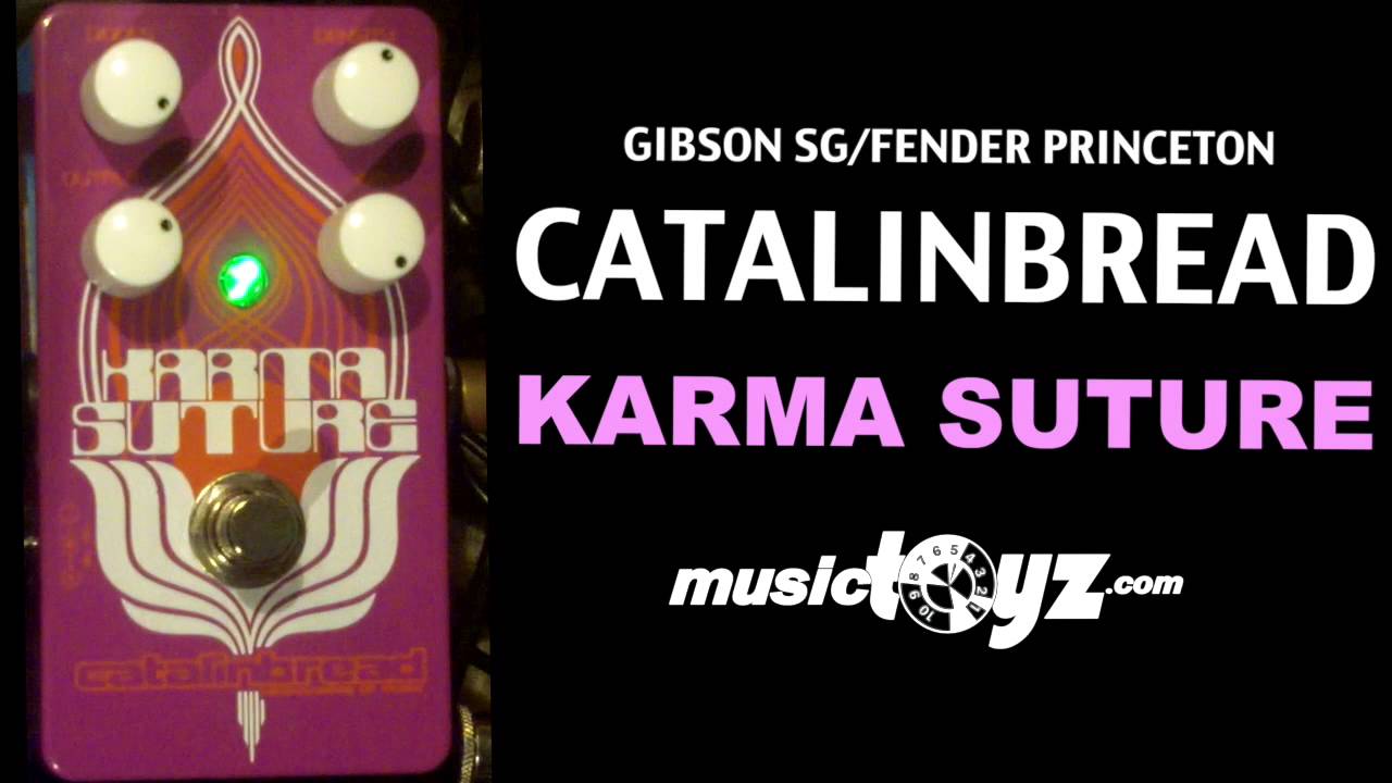Catalinbread Karma Suture Fuzz Pedal - YouTube