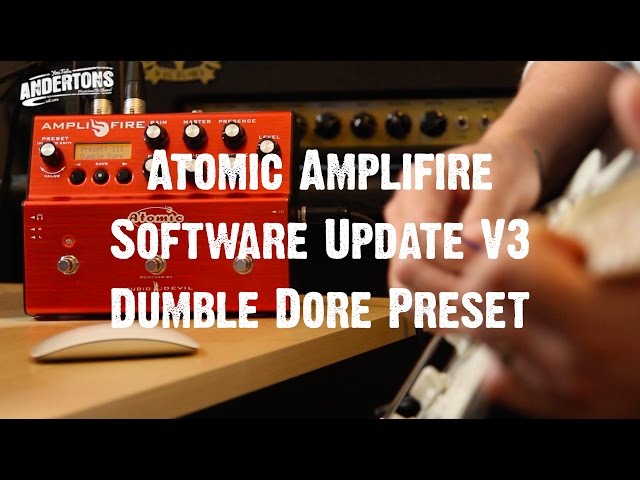 Atomic Amplifire Software Update V3 - Dumble Dore Preset - YouTube