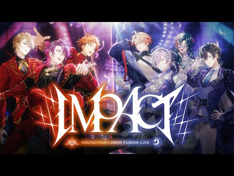 Stage Confirmed!】VOLTACTION×3SKM FUSION LIVE “IMPACT