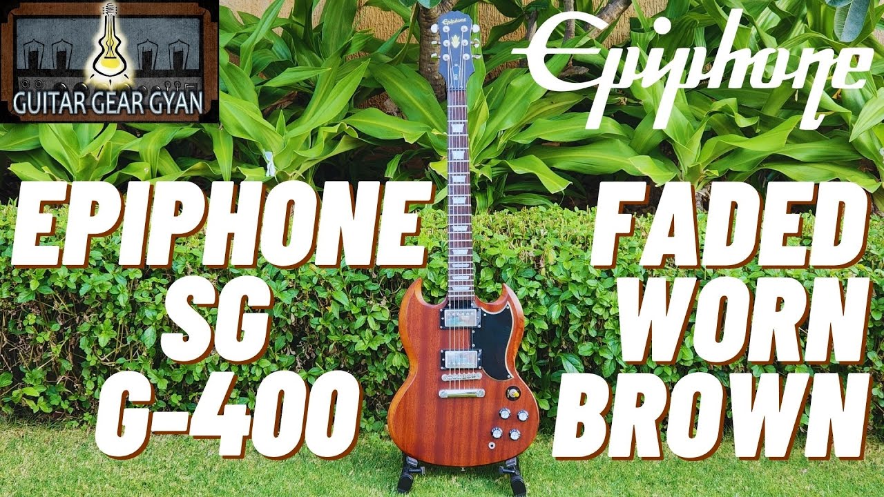 Epiphone SG G-400 Electric Guitar Faded Worn Brown - YouTube