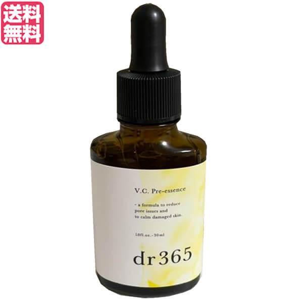 2/25(水)限定！ポイント+4%】dr365 V.C.プレエッセンス 30mL 美容液