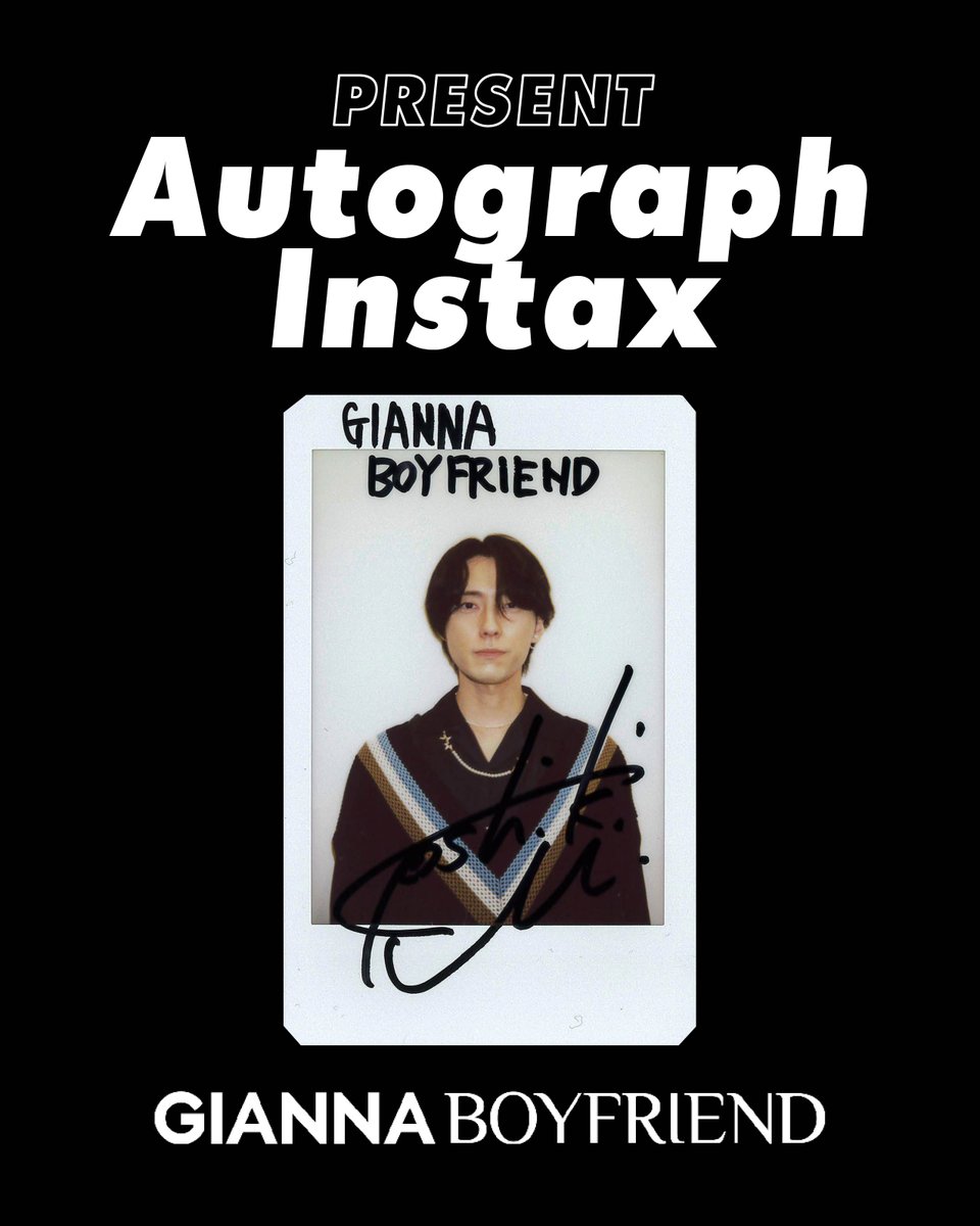 GIANNA BOYFRIEND 08に登場頂いた 増田俊樹さん のサイン入りチェキ